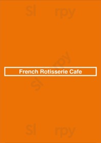 French Rotisserie Cafe