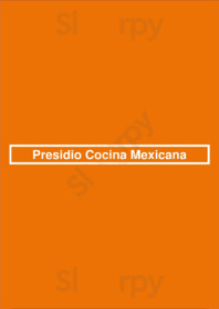 Presidio Cocina Mexicana menu