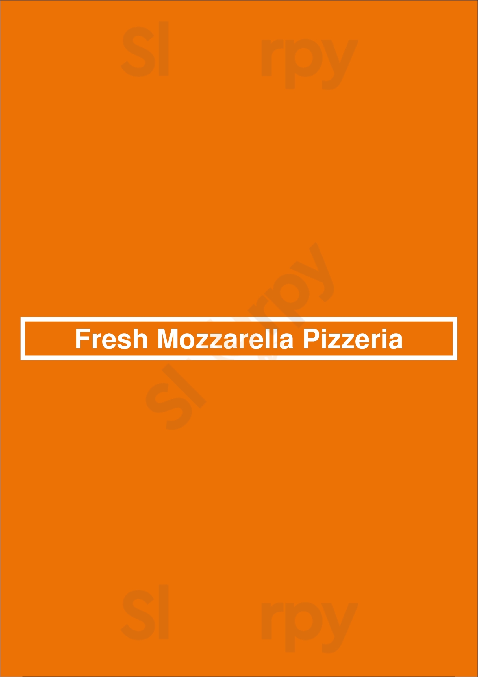 Main Menu - Fresh Mozzarella Pizzeria