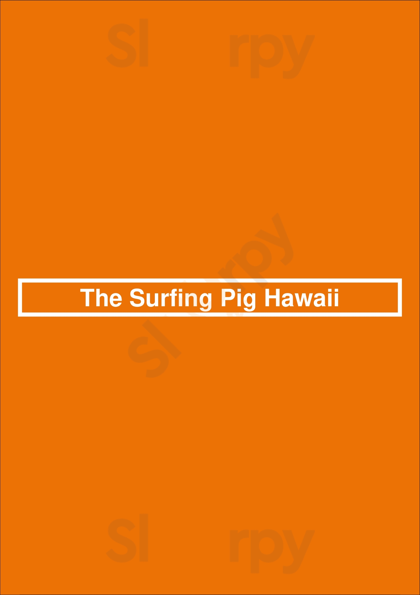 The Surfing Pig Hawaii Honolulu Menu - 1