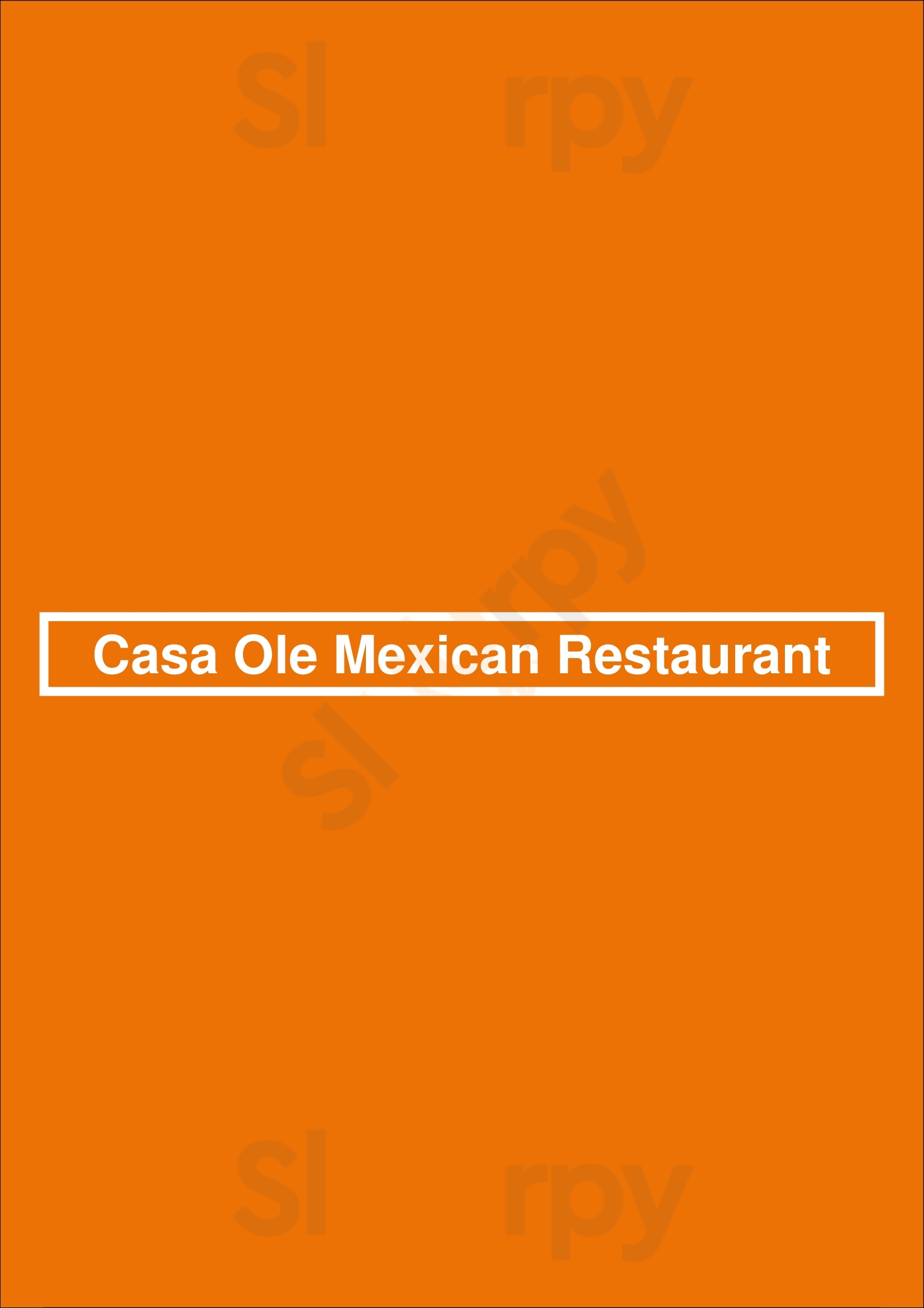 Main Menu - Casa Ole Mexican Restaurant