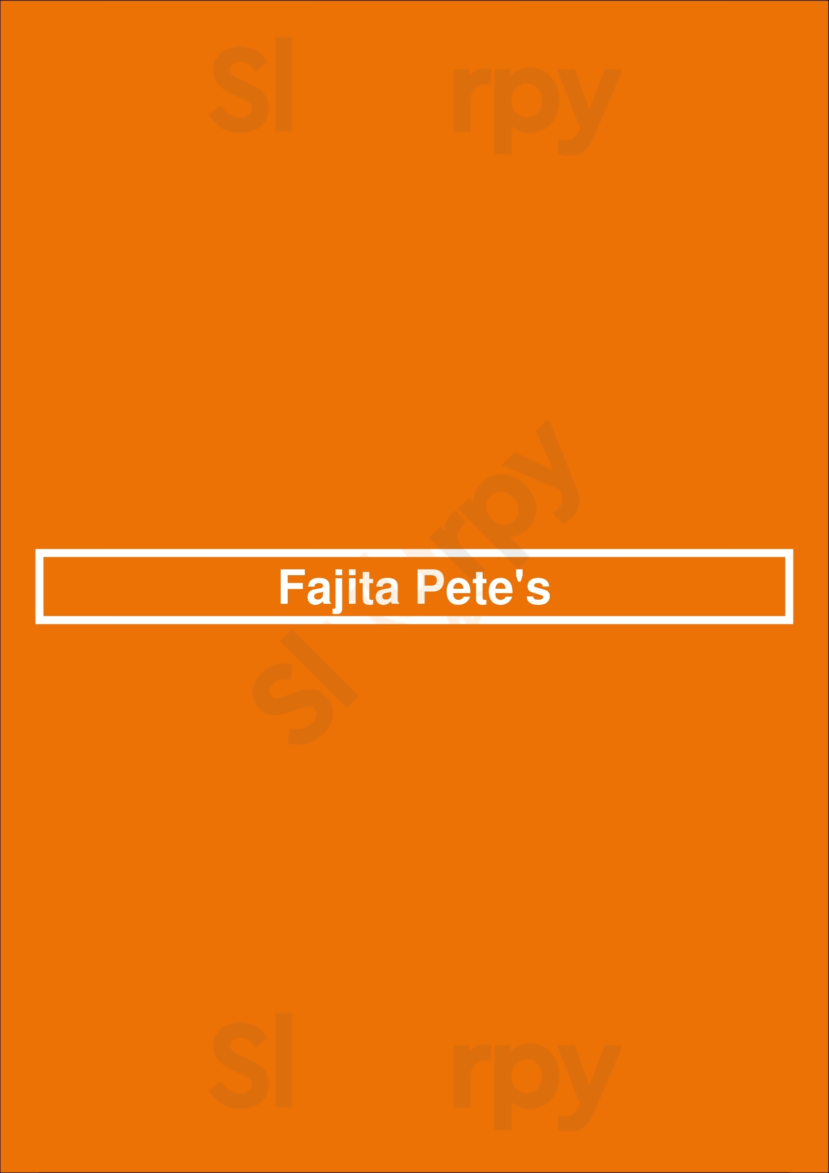 Fajita Pete's - Copperfield Houston Menu - 1
