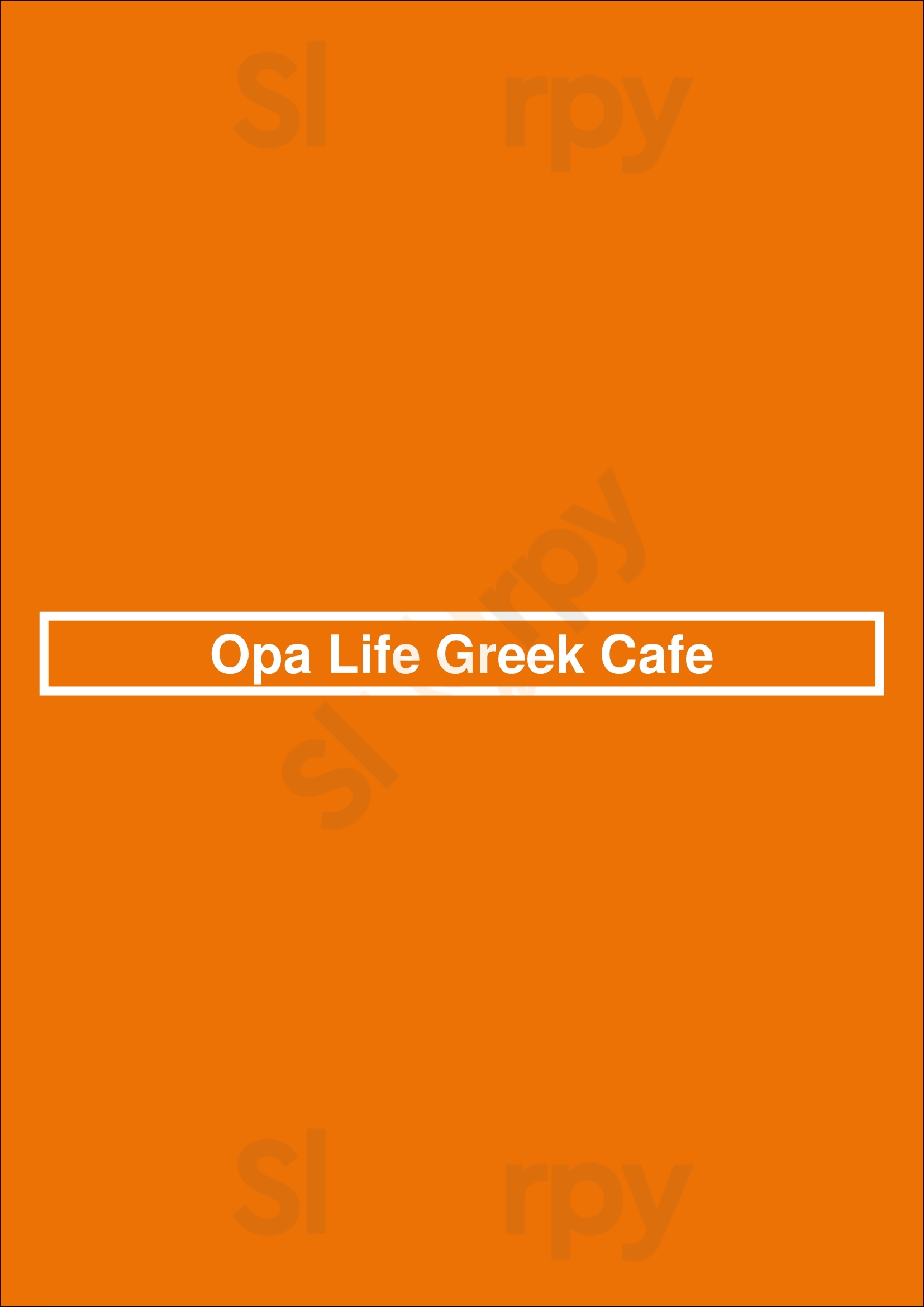Opa Life Greek Cafe Glendale Menu - 1
