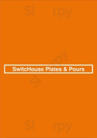 Switchouse Plates & Pours