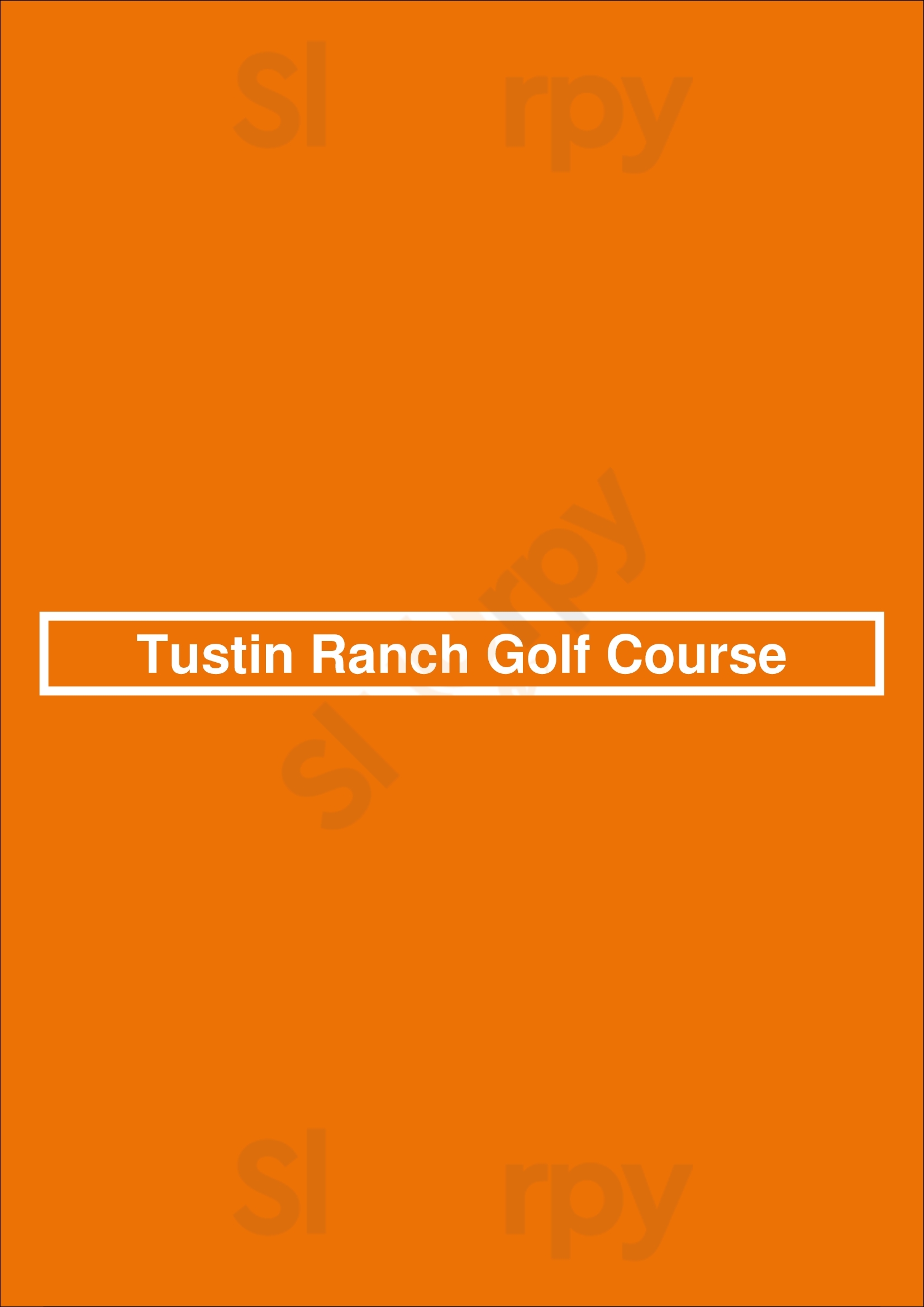 Main Menu - Tustin Ranch Golf Course