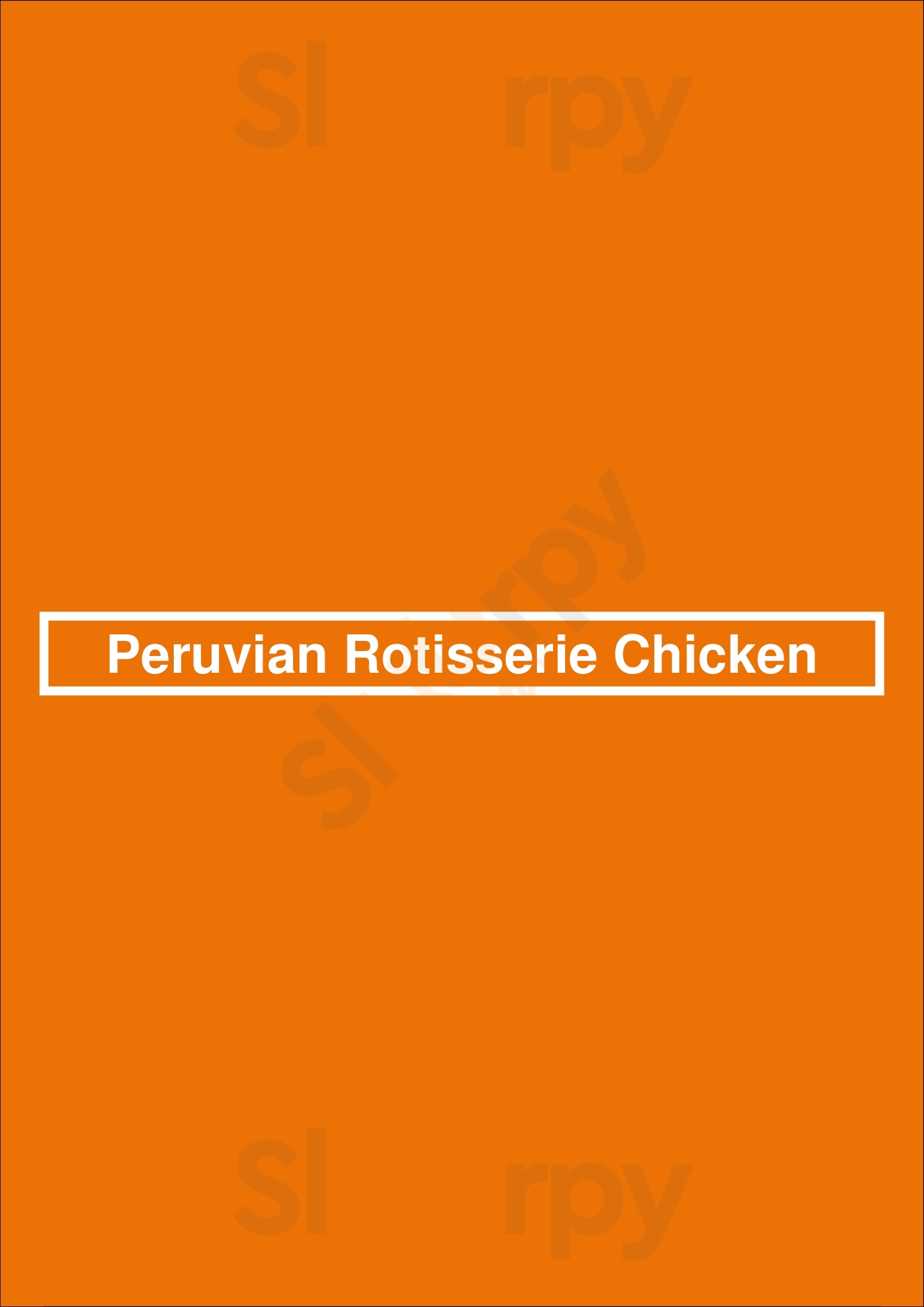 Peruvian Rotisserie Chicken Huntington Beach Menu - 1