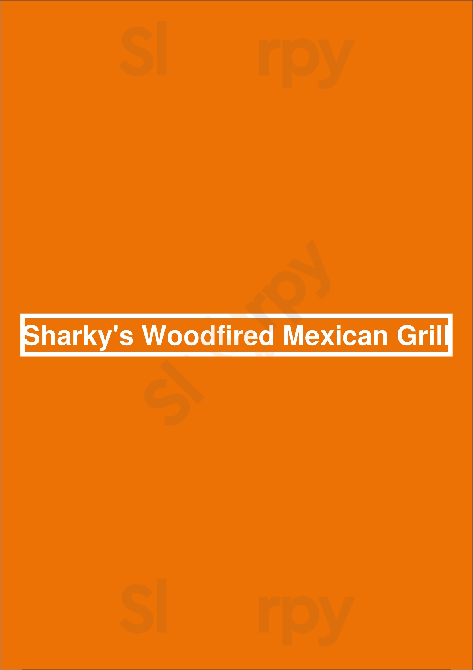 Sharky's Woodfired Mexican Grill Irvine Menu - 1