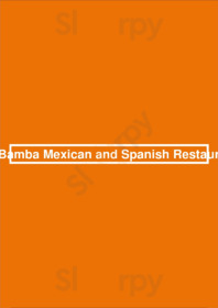 La Bamba Mexican And Spanish Restaurant menu