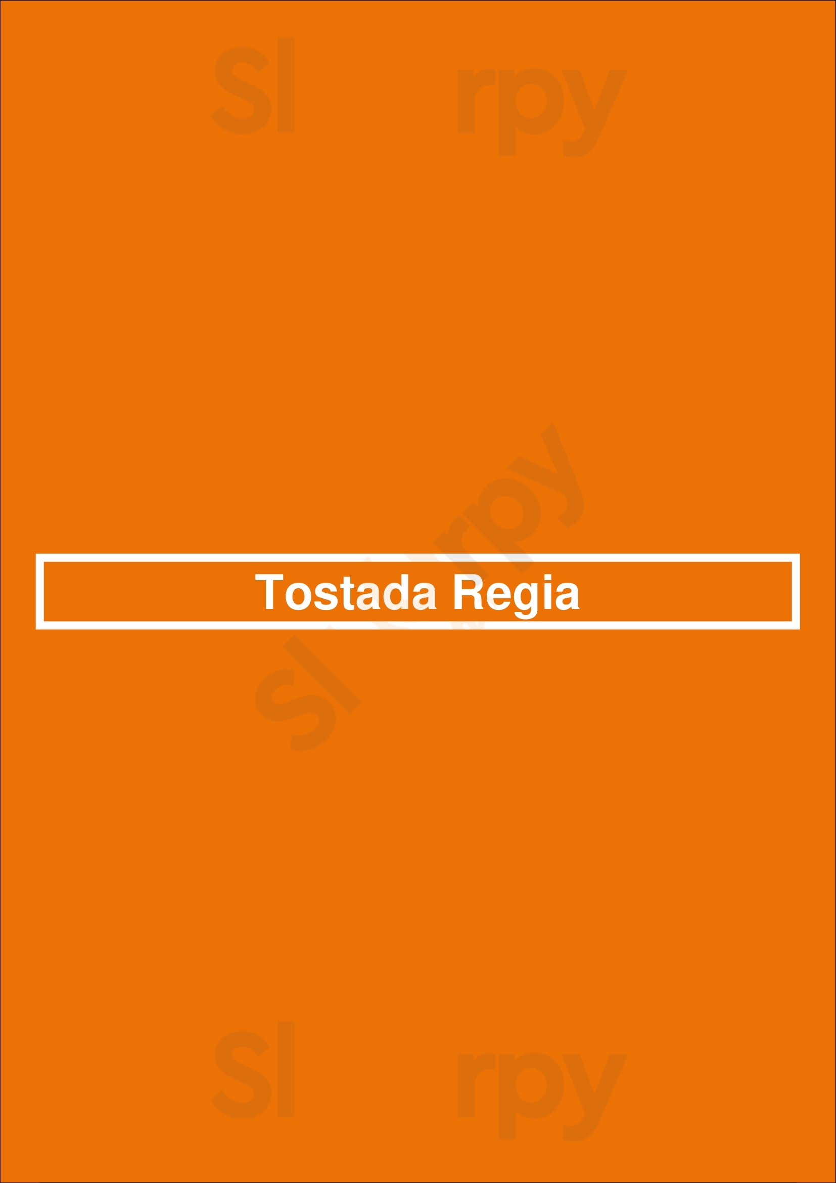 Main Menu - Tostada Regia