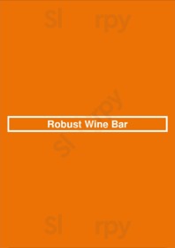 Robust Wine Bar