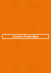 Chimi's Fresh-mex