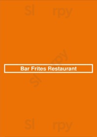 Bar Frites Restaurant