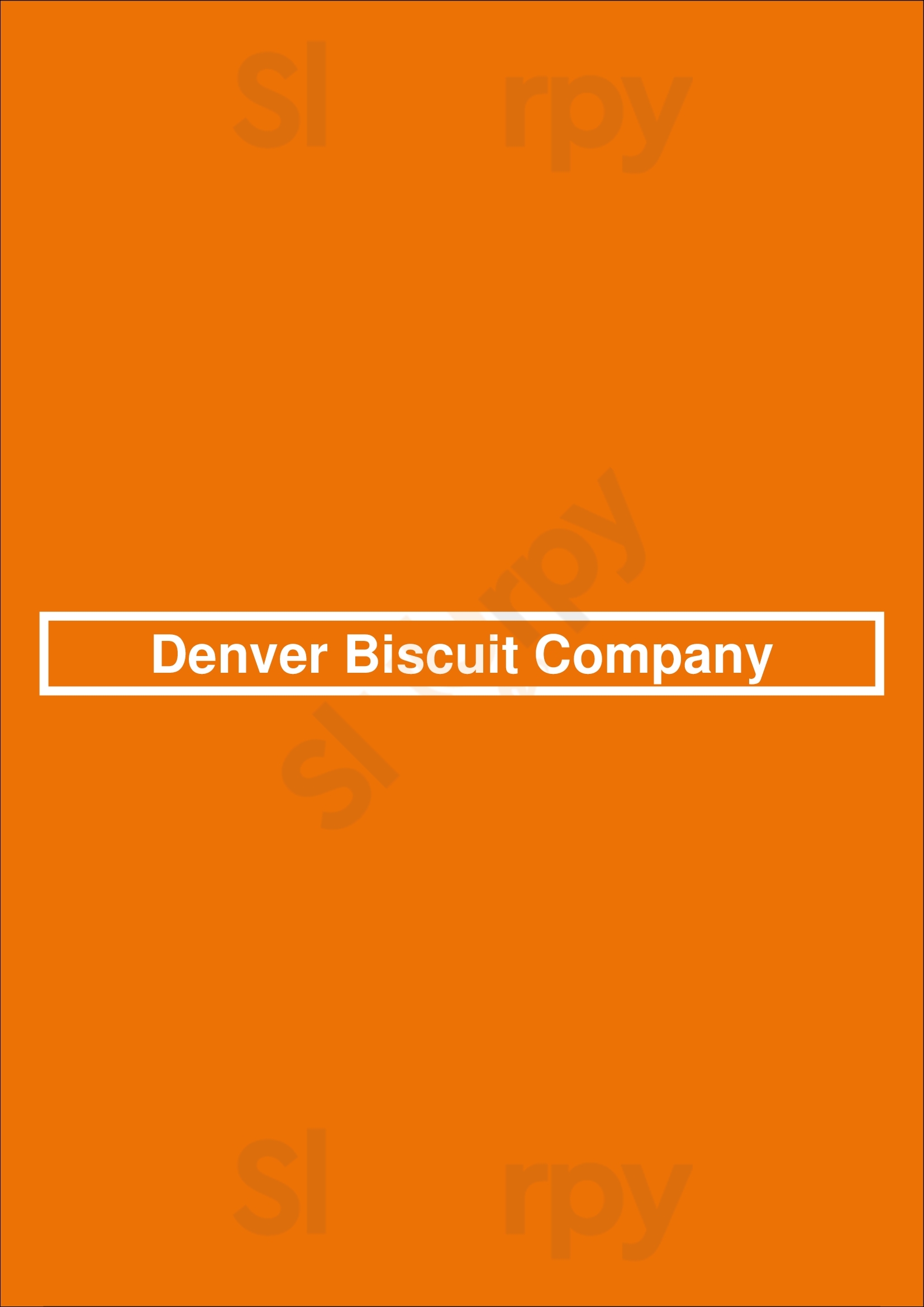 Denver Biscuit Company Denver Menu - 1