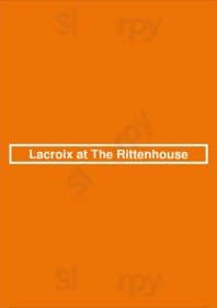 Lacroix At The Rittenhouse menu