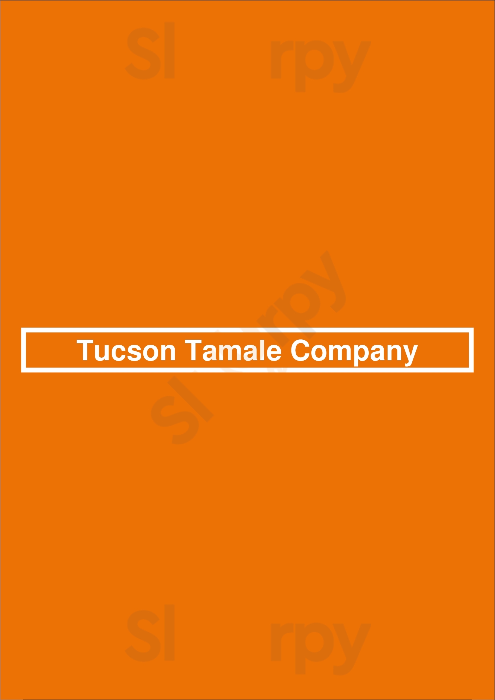 Tucson Tamale Company Tucson Menu - 1