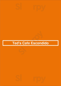 Ted's Cafe Escondido