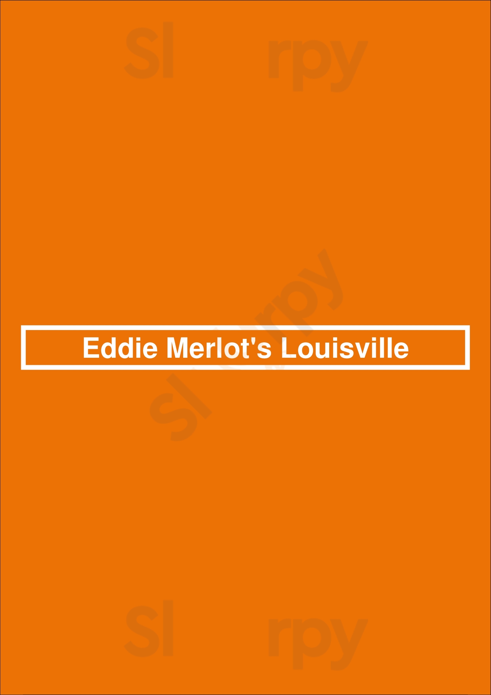 Eddie Merlot's Louisville Louisville Menu - 1