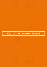Cipriani Downtown Miami menu