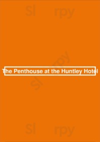 The Penthouse At The Huntley Hotel menu