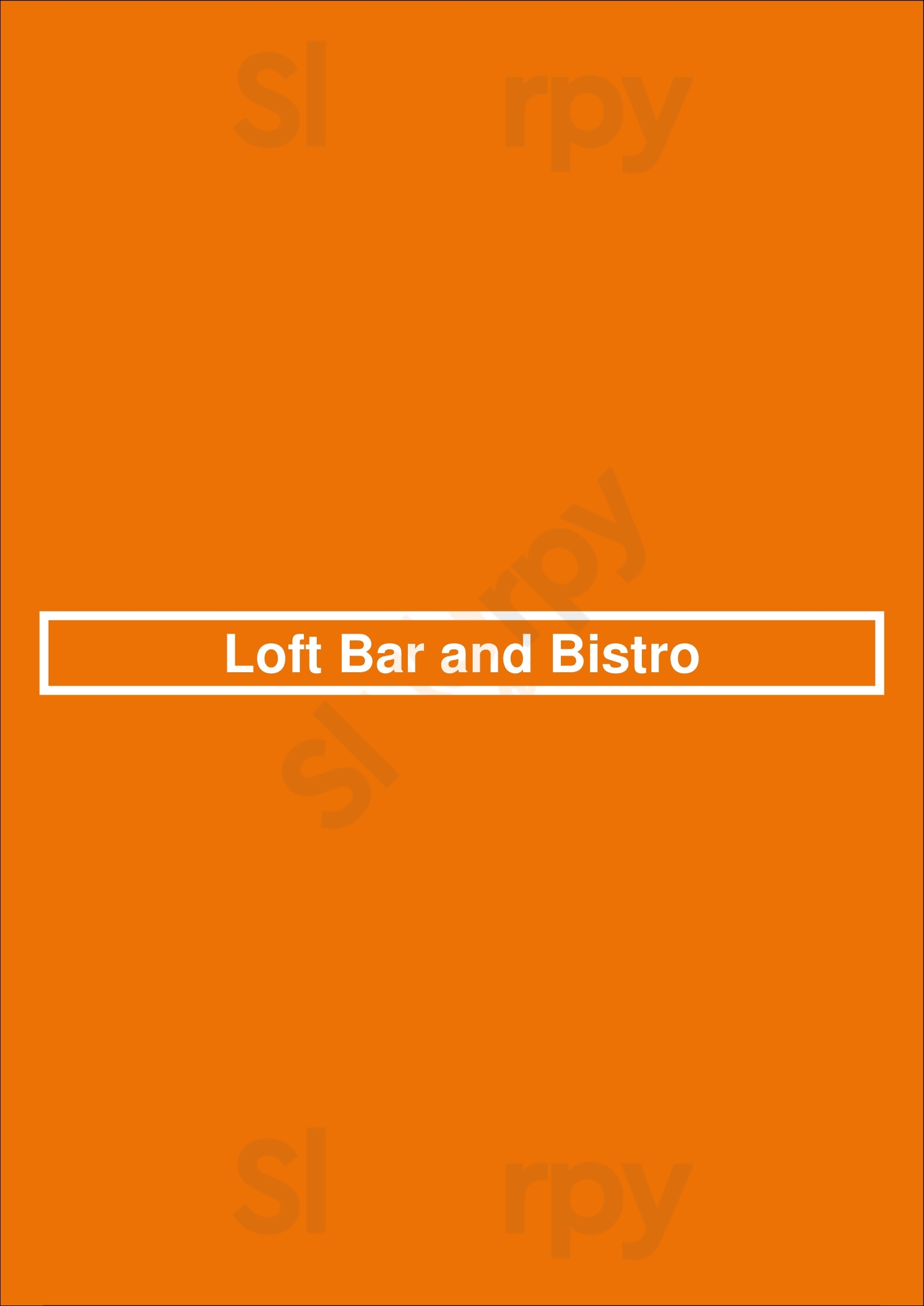 Loft Bar And Bistro San Jose Menu - 1