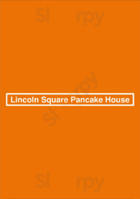 Lincoln Square Pancake House menu