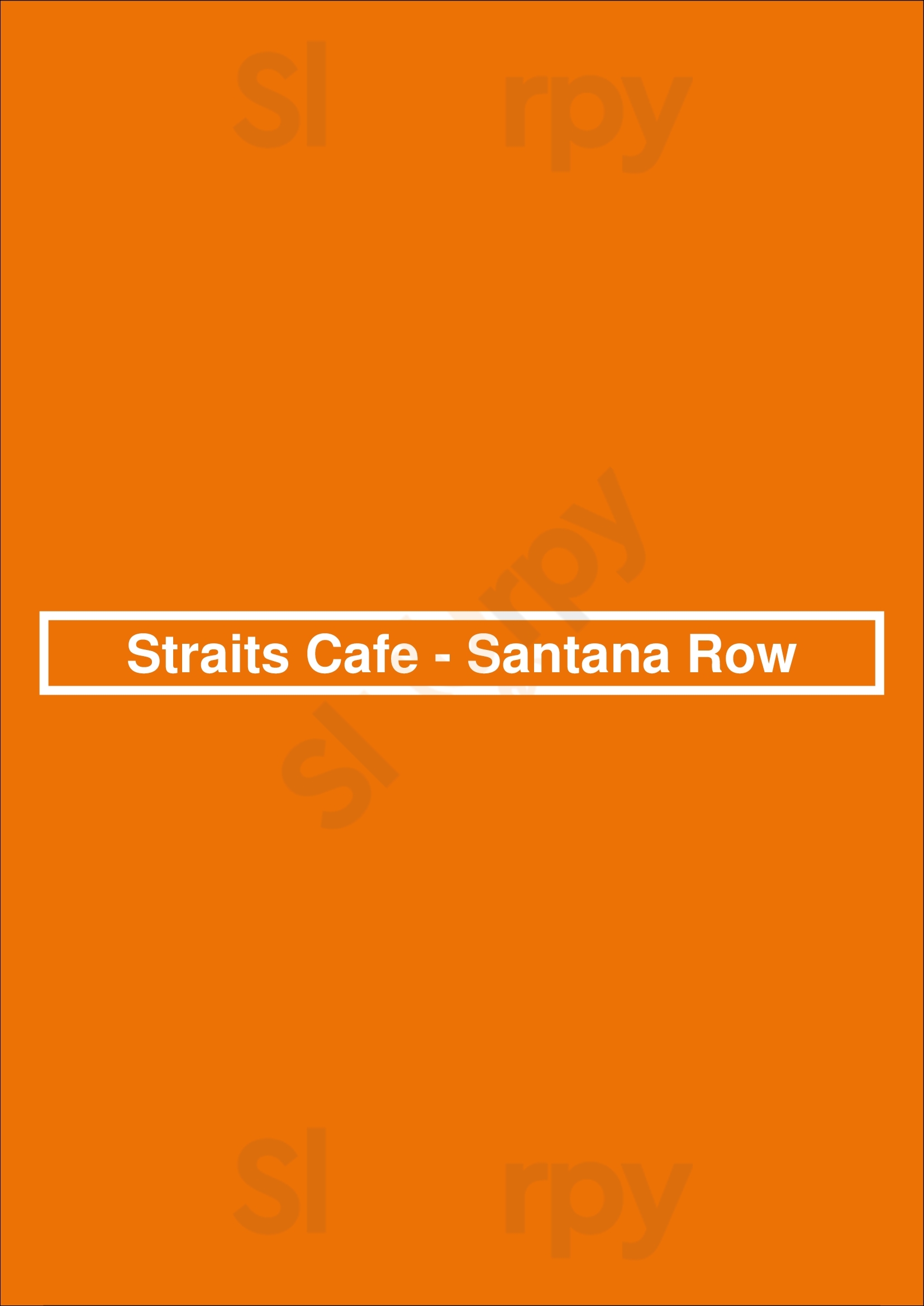 Straits Cafe - Santana Row San Jose Menu - 1