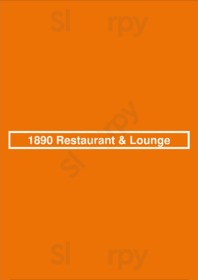 1890 Restaurant & Lounge menu