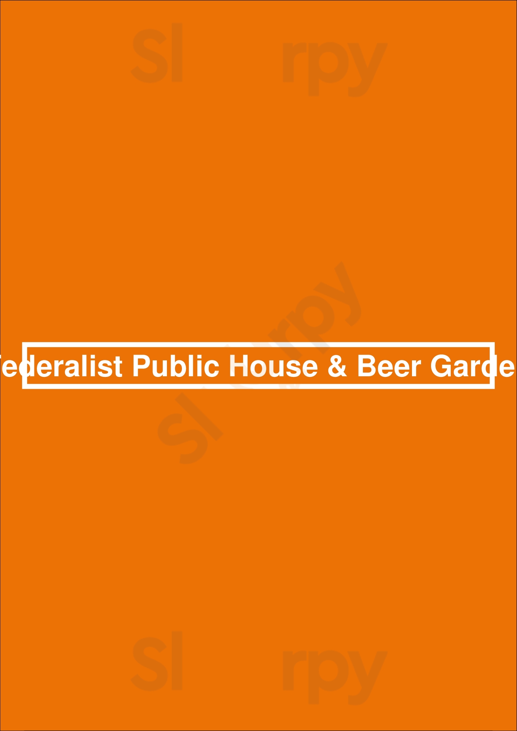 Federalist Public House & Beer Garden Sacramento Menu - 1