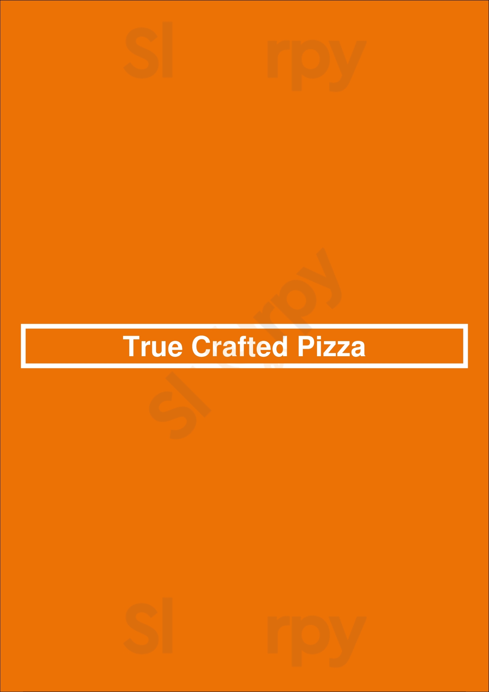 True Crafted Pizza Charlotte Menu - 1