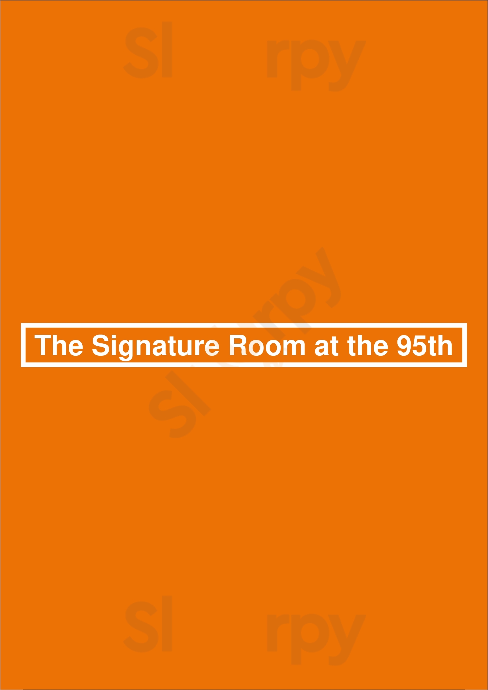 The Signature Room At The 95thr Chicago Menu - 1