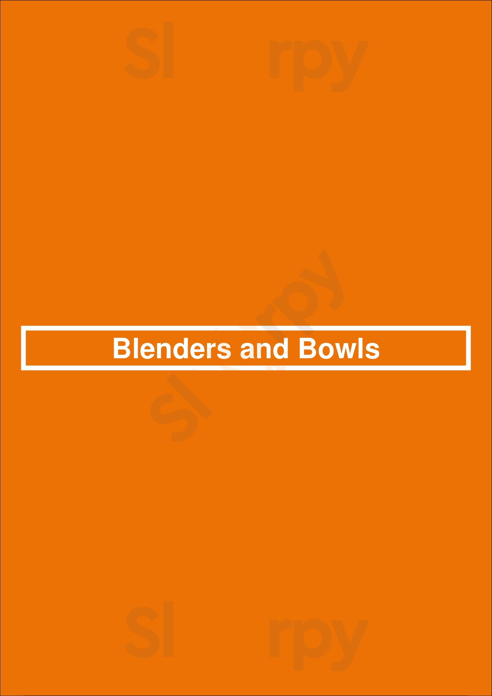 Blenders And Bowls Austin Menu - 1