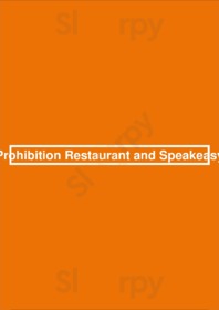 Prohibition Restaurant And Speakeasy