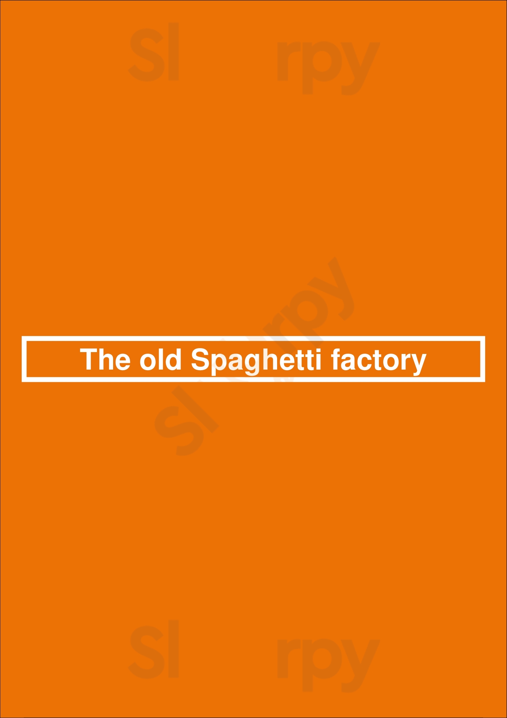 The Old Spaghetti Factory Sacramento Menu - 1