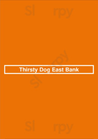 Thirsty Dog East Bank