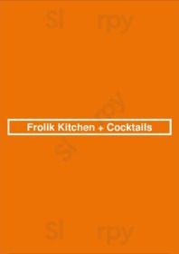 Frolik Kitchen + Cocktails, Seattle