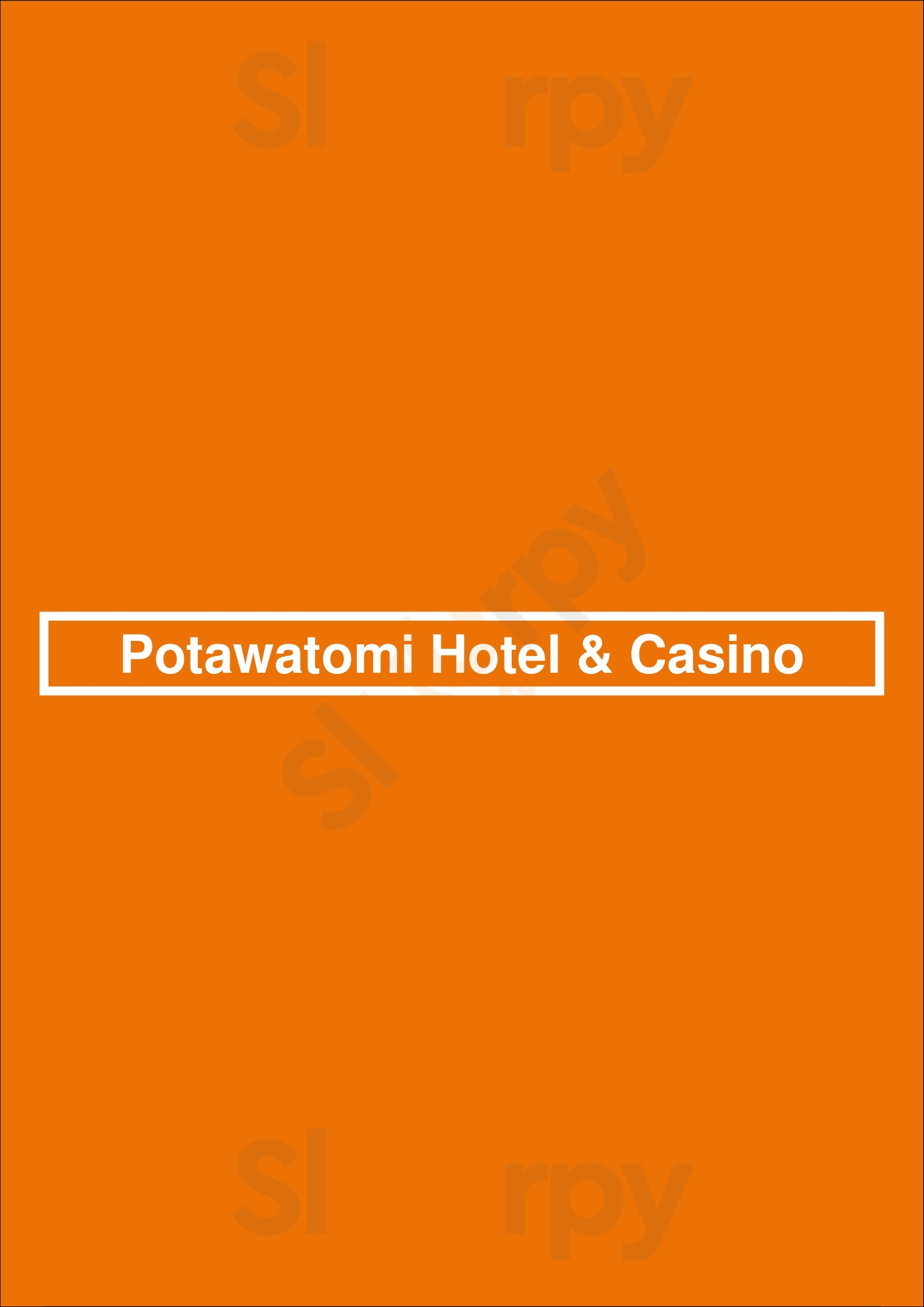 Potawatomi Hotel & Casino Milwaukee Menu - 1