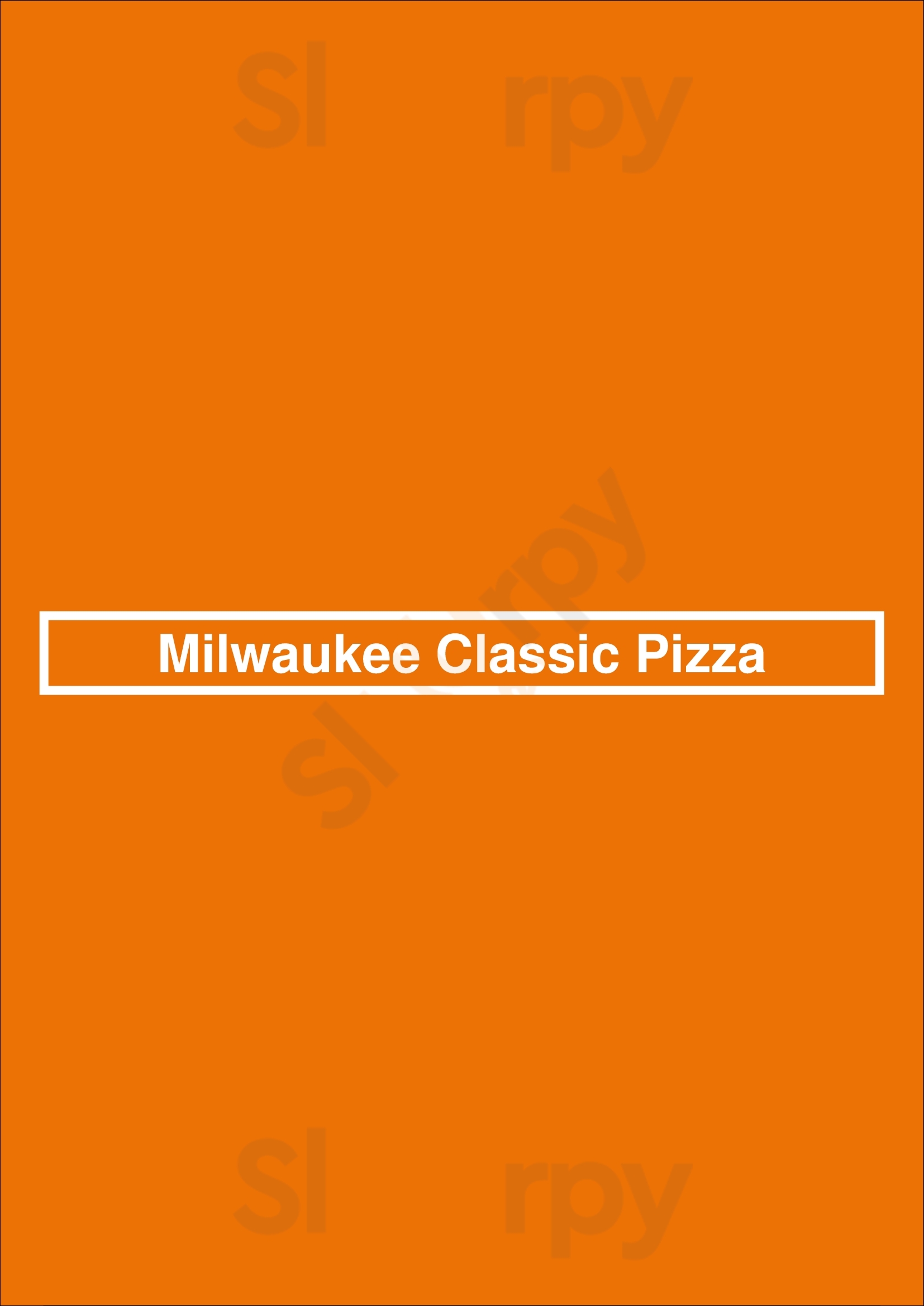 Milwaukee Classic Pizza Milwaukee Menu - 1