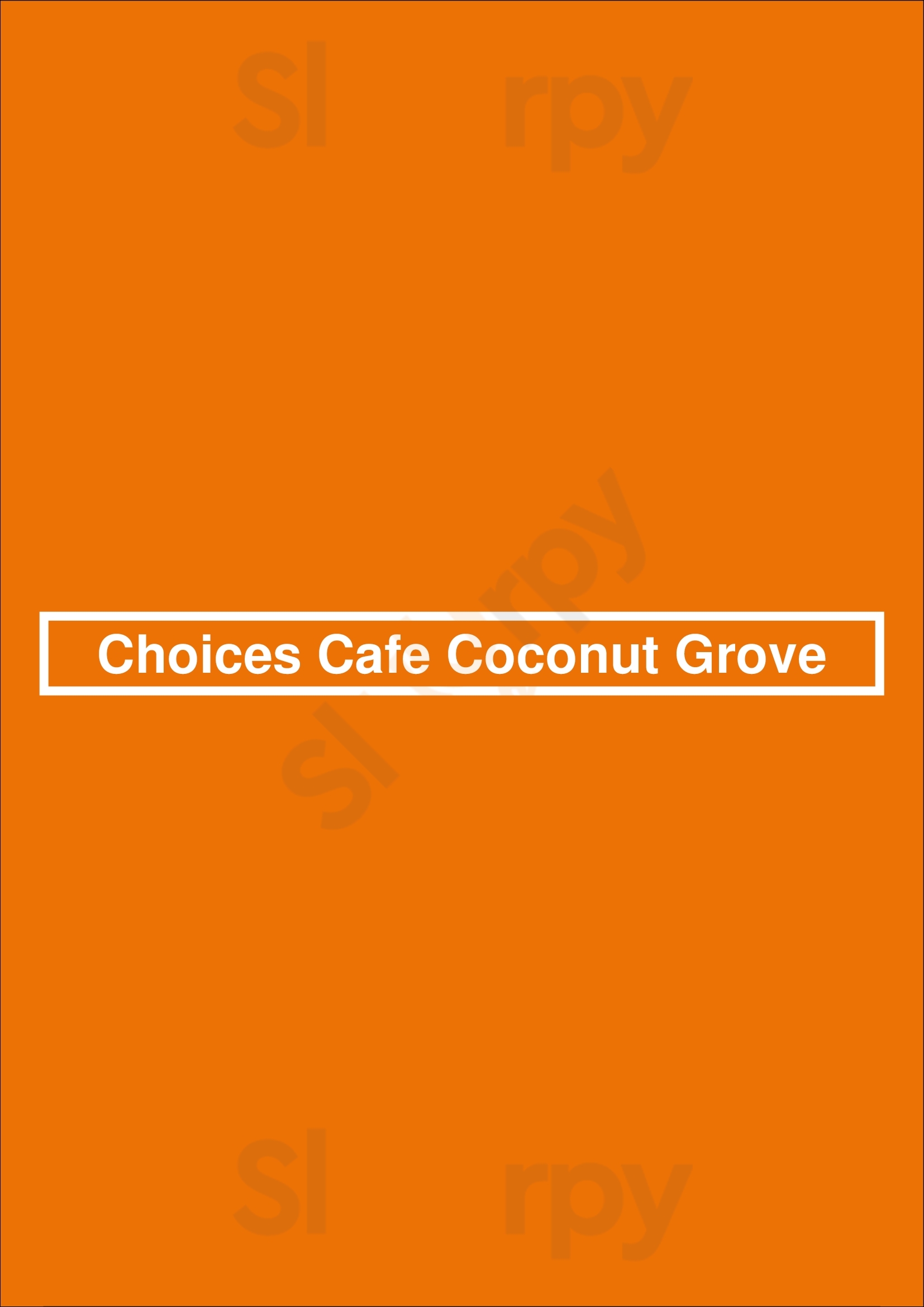 Choices Cafe Coconut Grove Miami Menu - 1