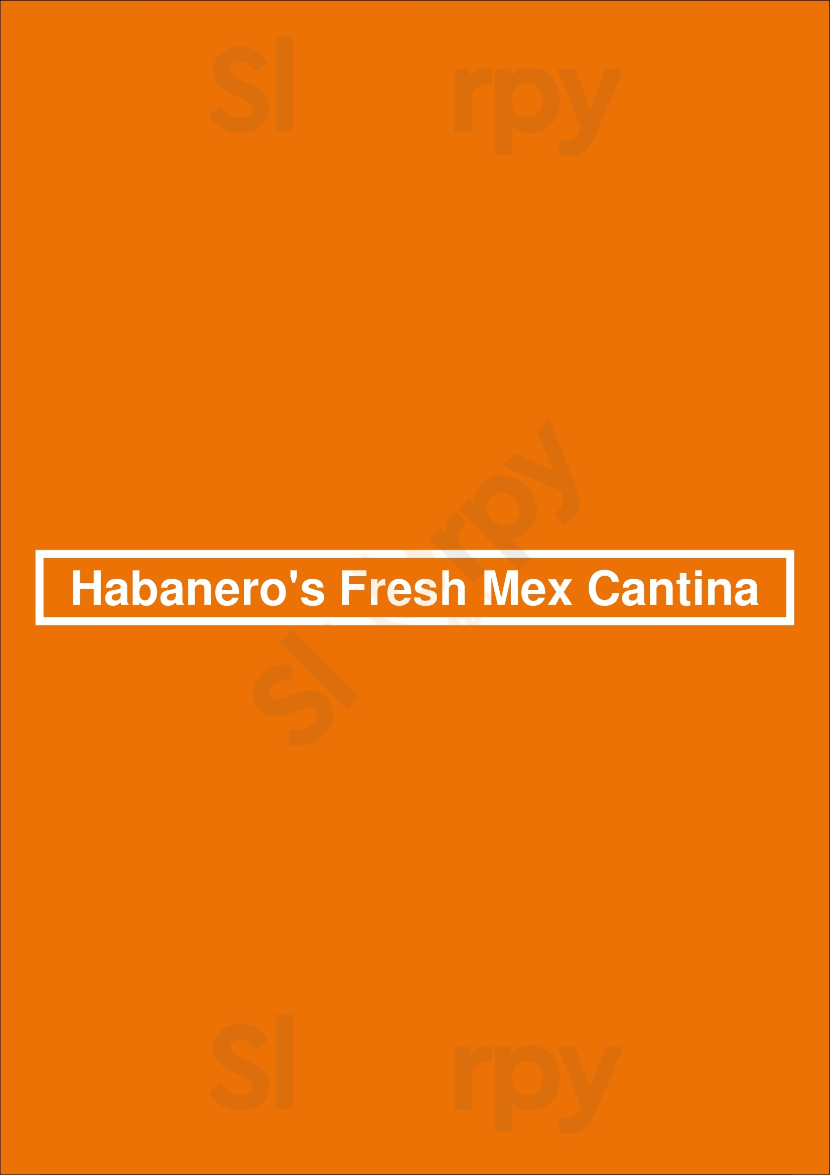 Habanero's Fresh Mex Cantina Fort Worth Menu - 1
