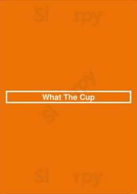 What The Cup, San Jose