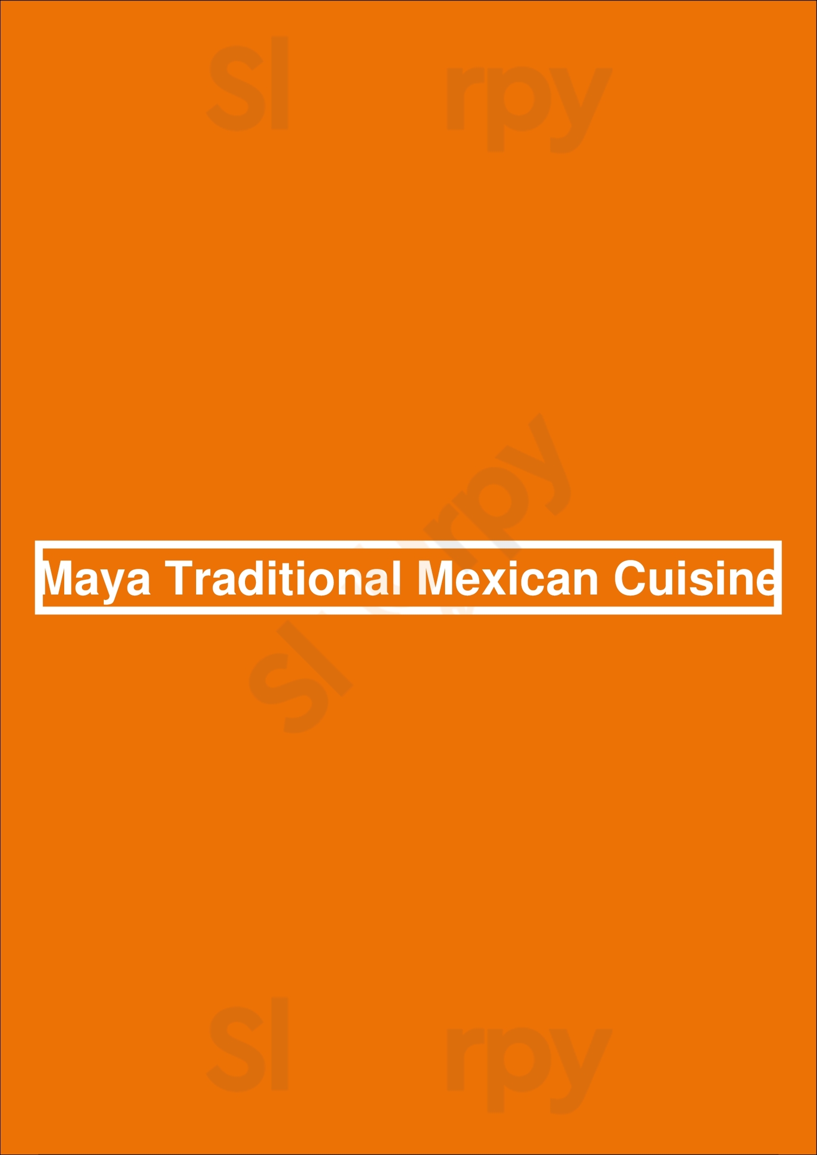 Maya Traditional Mexican Cuisine Sacramento Menu - 1