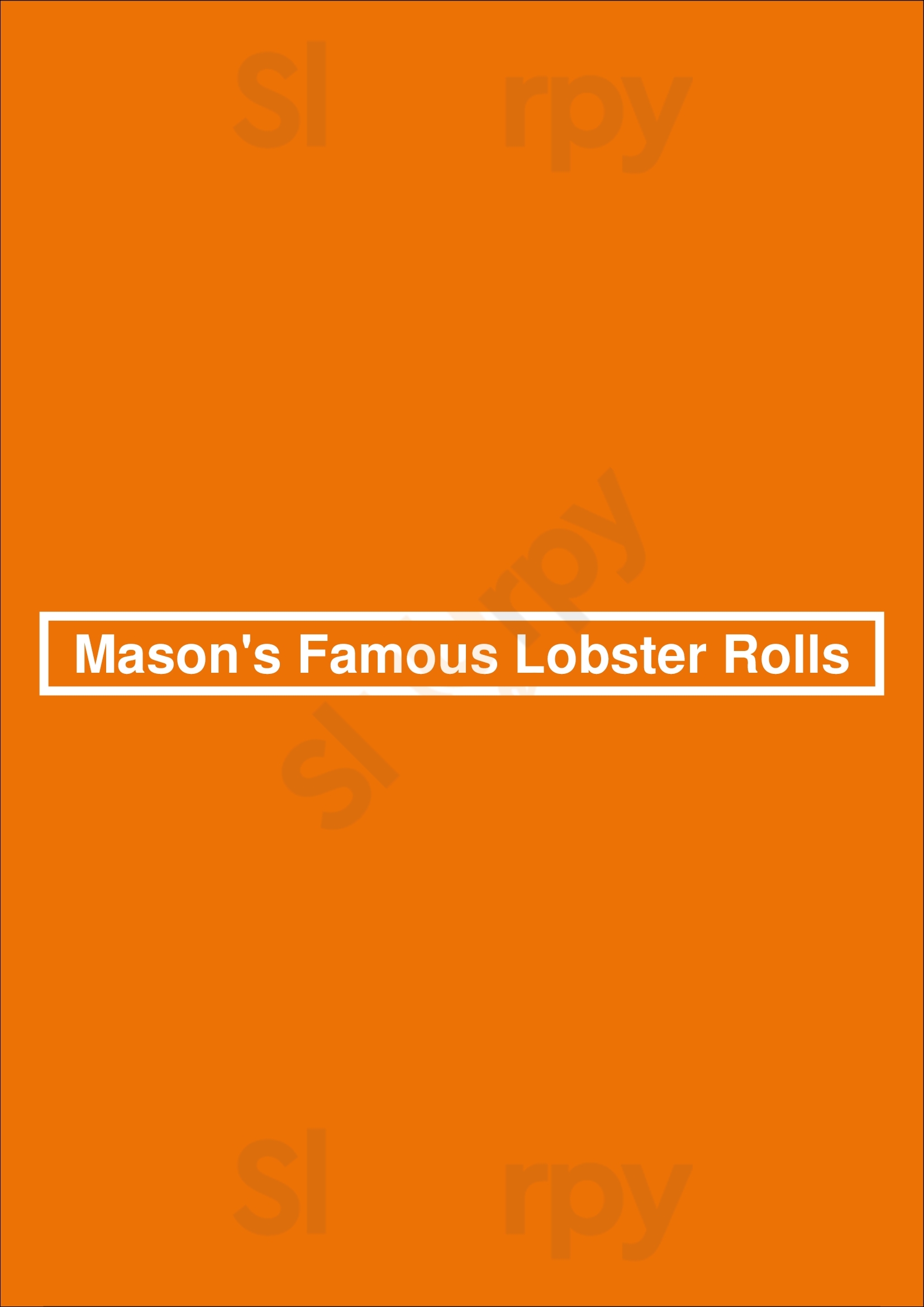 Mason's Famous Lobster Rolls Raleigh Menu - 1