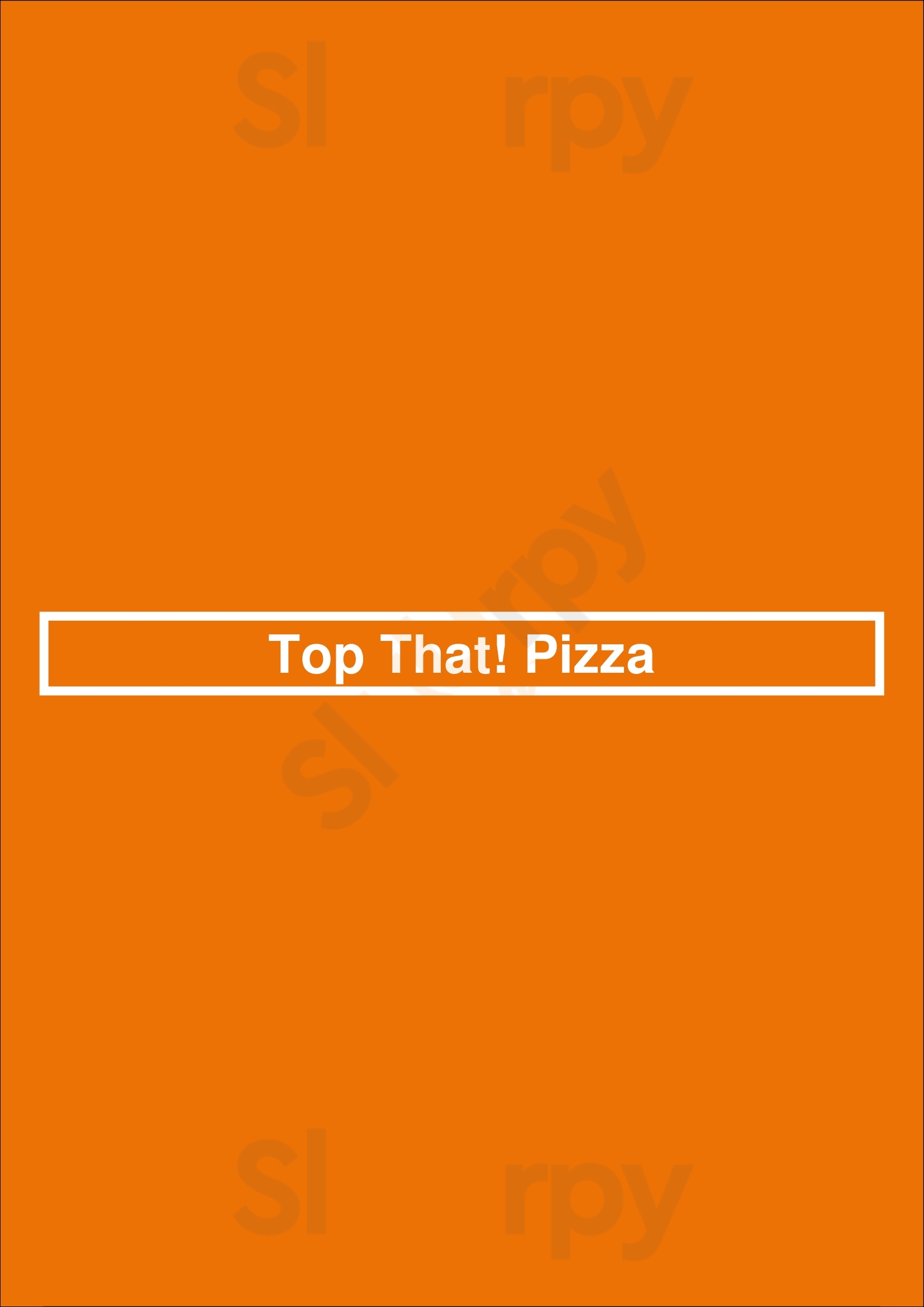 Top That! Pizza Tulsa Menu - 1