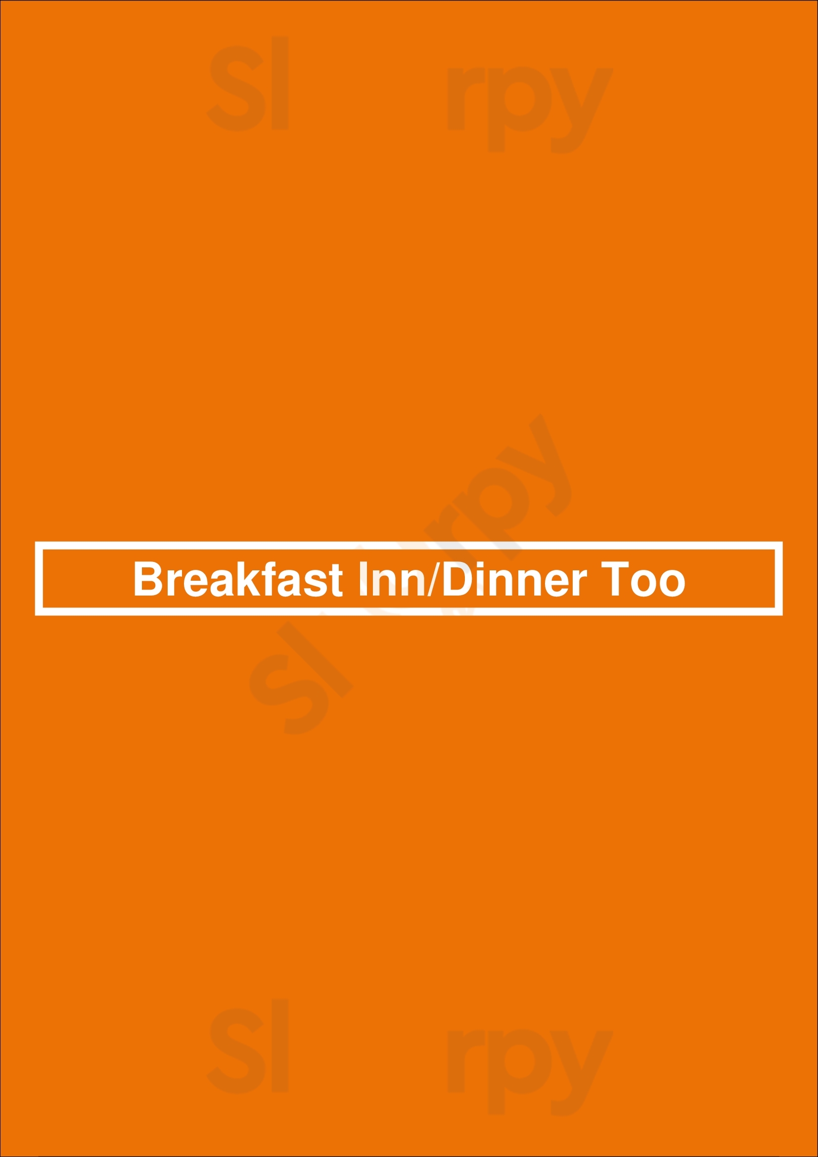 Breakfast Inn/dinner Too Denver Menu - 1