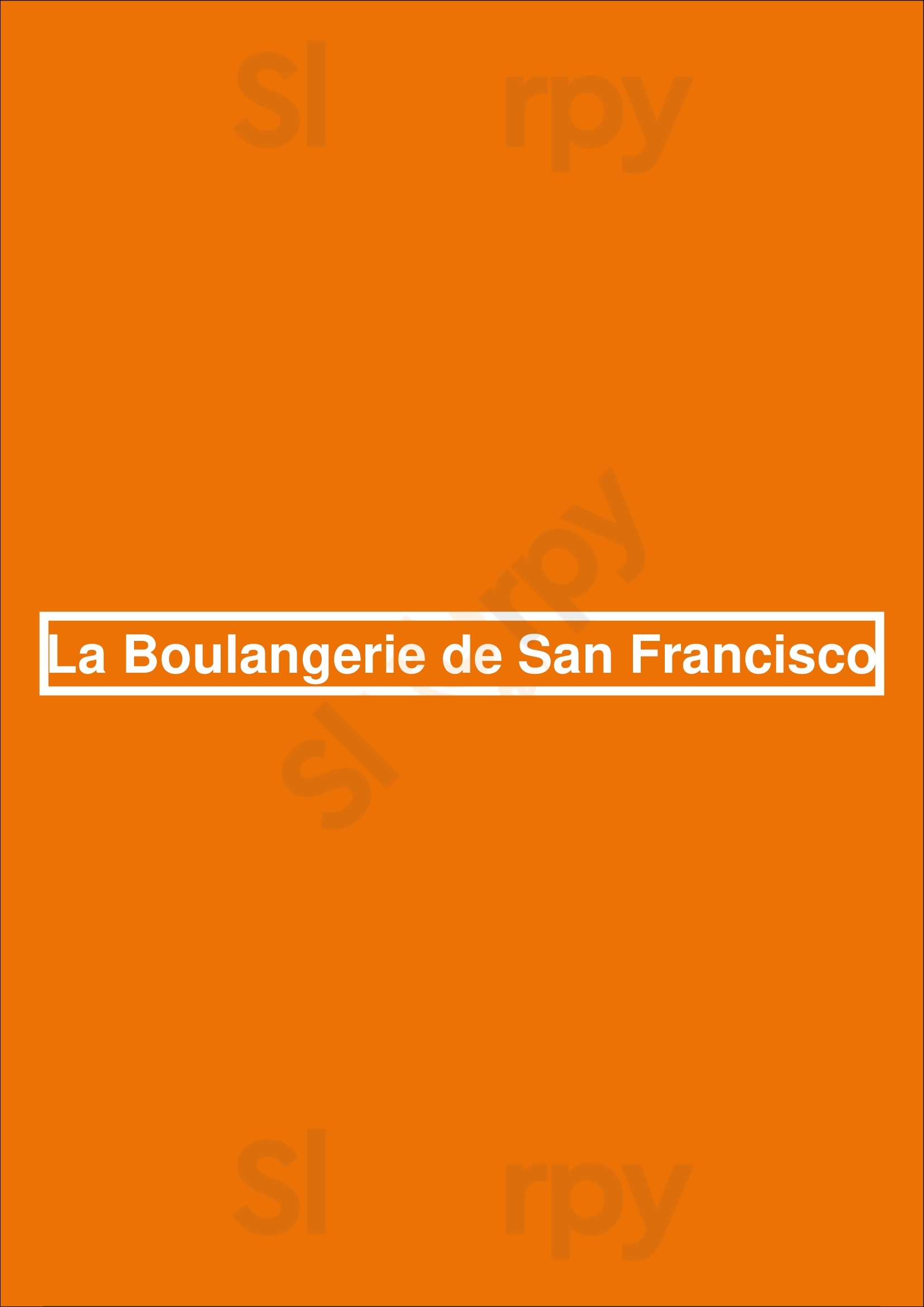 La Boulangerie De San Francisco San Francisco Menu - 1