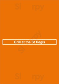 Grill At The St Regis