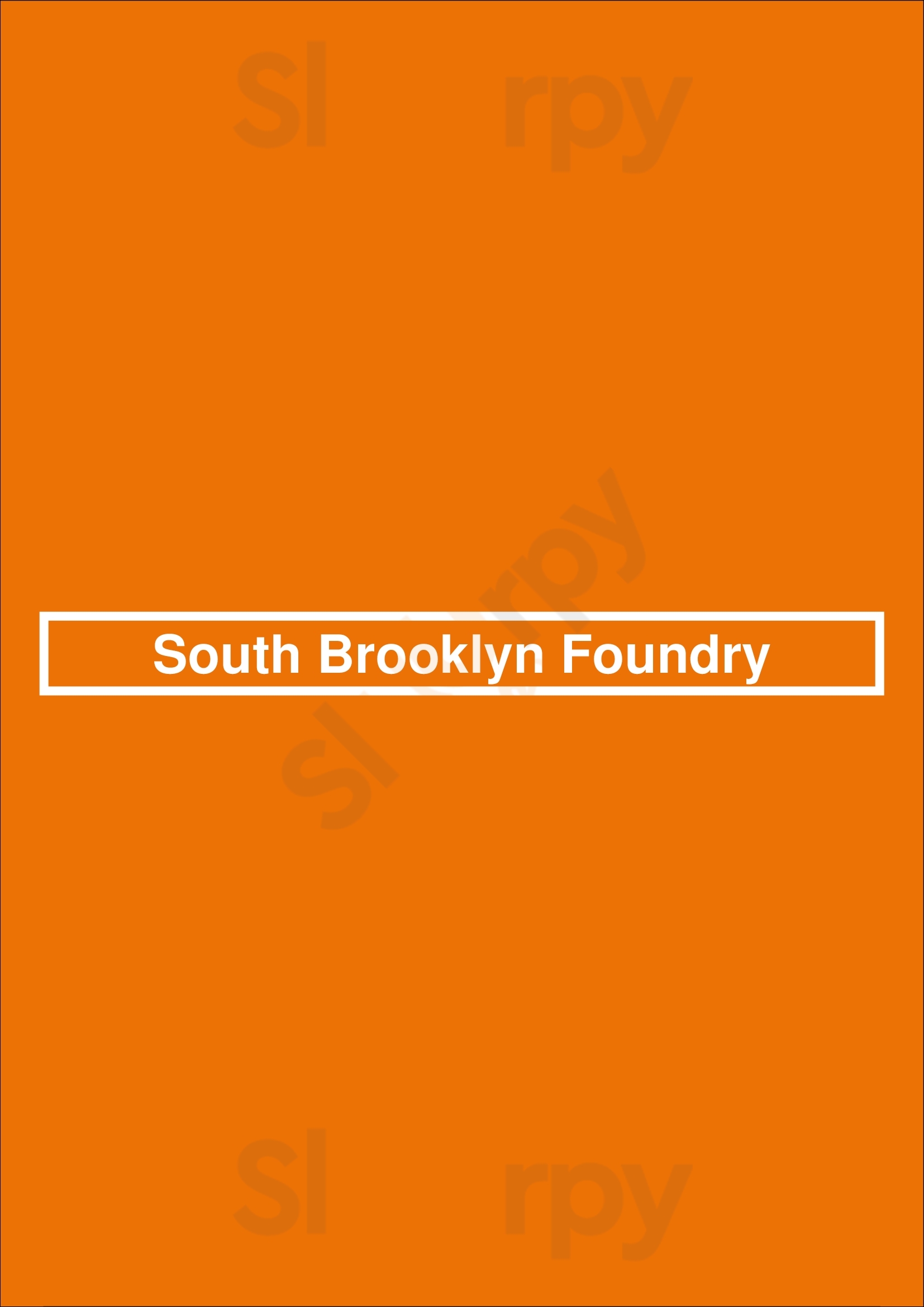Main Menu - South Brooklyn Foundry