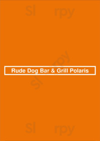 Rude Dog Bar & Grill Polaris