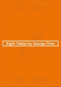 Eight Tables By George Chen, San Francisco