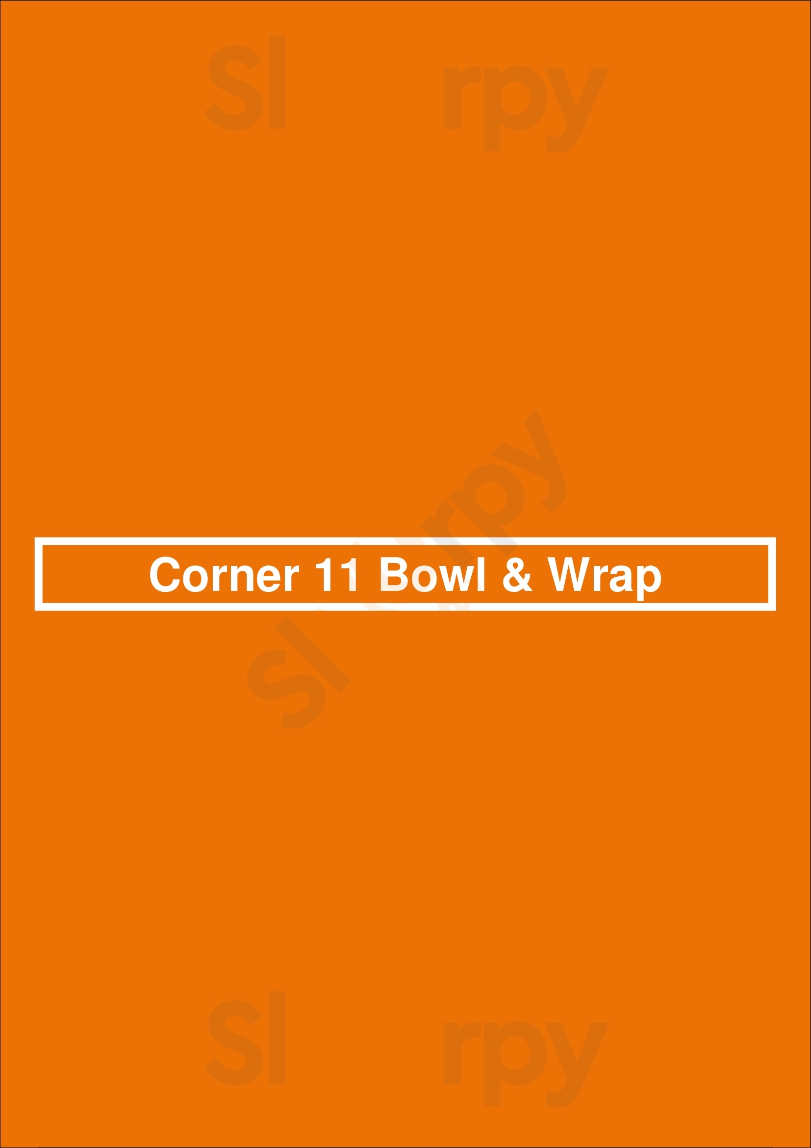 Corner 11 Bowl & Wrap Cleveland Menu - 1